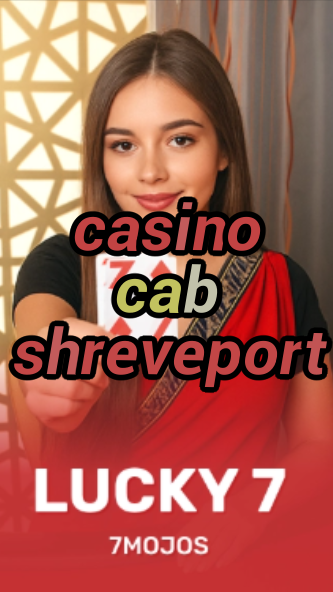 casino cab shreveport-w4cy2mdjlx2bf.com